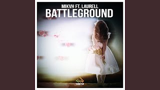 Battleground (Radio Edit)
