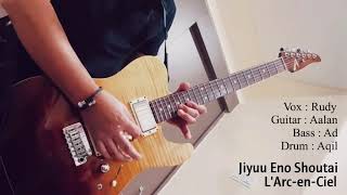 Jiyuu E No Shoutai - L’Arc-en-Ciel cover by POSER BAND..