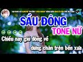 Sầu Đông Karaoke Tone Nữ Nhạc Sống | Châu Organ