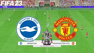 FIFA 23 | Brighton vs Manchester United - The FA Cup - PS5 Full Gameplay
