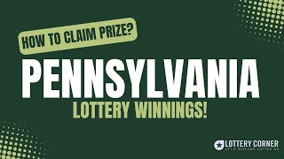 Claiming Your Fortune: A Guide to Pennsylvania Lottery Winnings by Lottery Corner! #palottery