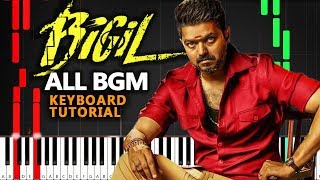 BIGIL All BGM Piano Tutorial | Bigil Trailer BGM | Thalapathy Vijay | Bigil Background Scores