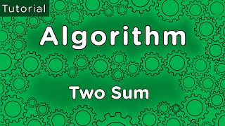 How To Solve Algorithms - Two Sum
