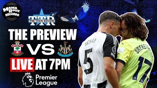 Southampton v Newcastle United | The Preview!