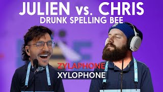 julien vs chris : drunk spelling bee