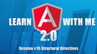 Angular 2 (Angular 4) - Structural Directives