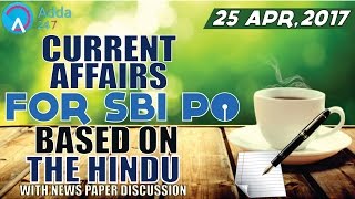 CURRENT AFFAIRS | THE HINDU | SBI PO 2017 | 25th April-2017 | Online Coaching for SBI IBPS Bank PO