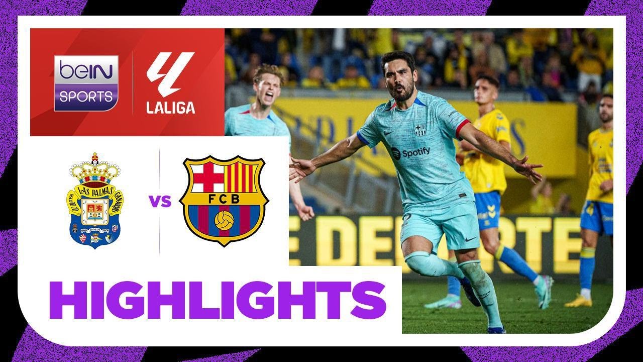 Las Palmas 1-2 Barcelona | LaLiga 23/24 Match Highlights - YouTube