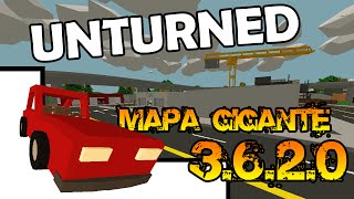 Unturned v.3.6.2.0 Mapa Gigante!