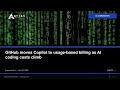 GitHub moves Copilot to usage-based billing as AI coding costs climb | AYTAS Tech Shorts