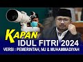 LEBARAN IDUL FITRI 2024 JATUH PADA TANGGAL -  Idul Fitri 2024 menurut Pemerintah, NU & Muhammadiyah