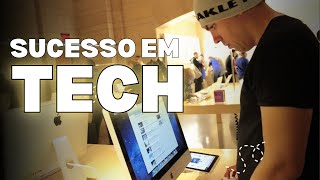 Como ter Sucesso em Tech e Dados