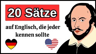 20 WICHTIGE Englische Sätze die jeder kennen sollte