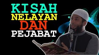 Kisah NELAYAN dan PEJABAT di IRAQ | Ustadz Khalid Basalamah (KhB)