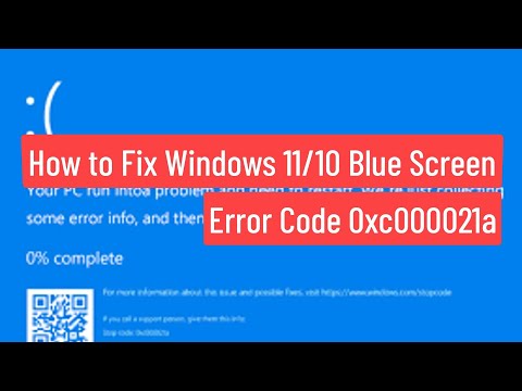 How to Fix Windows 11/10 Blue Screen Error Code 0xc000021a