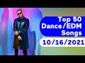 🇺🇸 Top 50 Dance/Electronic/EDM Songs (October 16, 2021) | Billboard