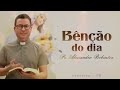 7ª Semana da Páscoa | São Matias, Apóstolo | Terça-feira | Benção do Dia 14/05/2024