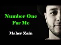 Maher Zain - Number One For Me (Music Video & On-Screen Lyrics)