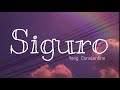 siguro yeng constantino unofficial lyric video