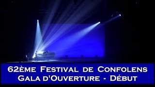 Confolens 2019 - début Gala d'Ouverture