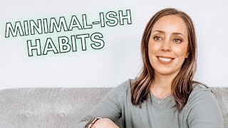 7 Minimalist Habits For A Simpler Life | Minimalism For Beginners
