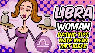 Dating a Libra Woman – Tips, Gift and Date Ideas