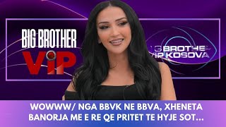 WOWWW/ Nga BBVK Ne BBVA, Xheneta banorja me e re qe pritet te hyje sot...