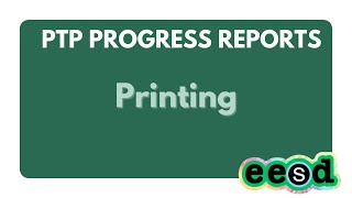 Print Progress Reports