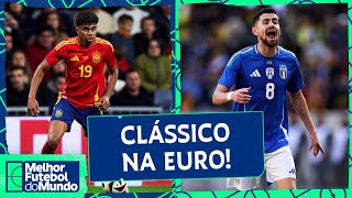 DIA DE CLÁSSICO ENTRE ESPANHA X ITÁLIA NA EURO! - Melhor Futebol do Mundo (20/06/2024)