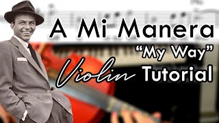 A Mi Manera Violín Tutorial Cómo Tocar My Way De Frank Sinatra