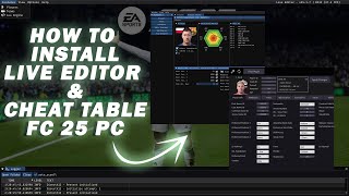 How To Install Live Editor and Cheat Engine ForFC 25 | Tutorial