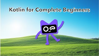 Overriding Methods: Kotlin for Complete Beginners 026