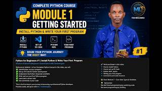 Python for Beginners #1 | Install Python & Write Your First Program