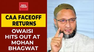 Asaduddin Owaisi Hits Out At Mohan Bhagwat Over CAA Remark; Says Muslims Won't Be Misled By Bhagwat