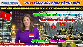 Truyền Hình Singapore Gây Rúng Động TG: Việt Nam Vượt Mặt Nhiều Nước Ký Kết Hợp Đồng Triệu USD