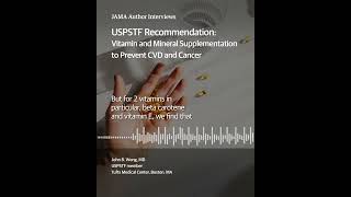 USPSTF Recommendation: Vitamin and Mineral Supplementation to Prevent CVD and Cancer #shorts