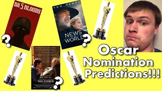 2021 Oscar Nomination Predictions!!! | FINAL PREDICTIONS!!!