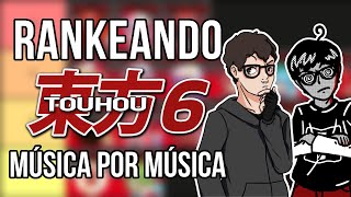 RANKEANDO a trilha sonora de Touhou 6 ft. Uão