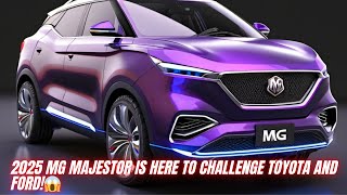 2025 MG Majestor Is Here to Challenge Toyota and Ford!