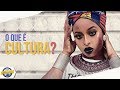 O que é CULTURA? - Antropológica