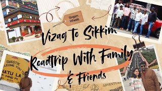 Family Road Trip: Vizag to Sikkim Adventure! All India Road Trip | Season 10 Ep 1