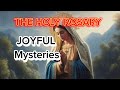 THE JOYFUL MYSTERIES || THE HOLY ROSARY DECEMBER 2