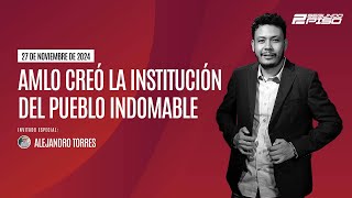 🔴 #ENVIVO 🔴 #Resentidos : #AMLO creó la institución del pueblo indomable