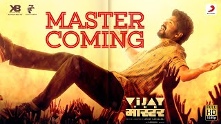 Master Coming Video- Vijay the Master | Anirudh Ravichander | Raqueeb Alam