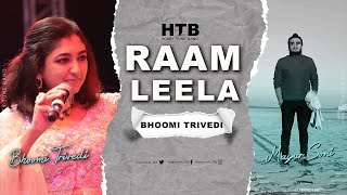 Raam Leela | BHOOMI TREVEDI & MAYUR SONI Live