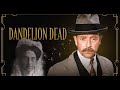 Dandelion Dead Ep 1/2