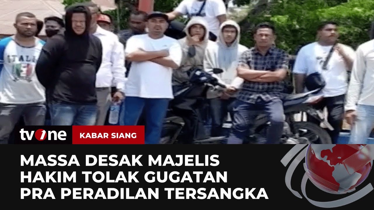 Sidang Praperadilan Kasus Pembunuhan, Massa Desak Majelis Hakim Tolak ...