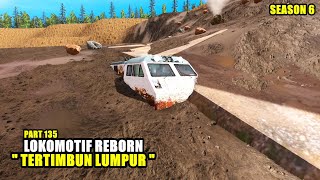 LOKOMOTIF REBORN PART 135 \