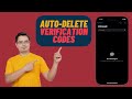 How to Automatically Delete Verification Codes in iOS 17 and macOS 14 Sonoma