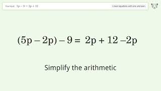 Linear equation with one unknown: Solve 5p-9=2p+12 step-by-step solution